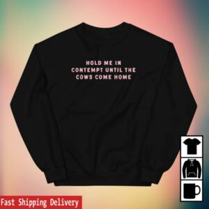 Onward Together Merch Store Until The Cows Come Home Crewneck Sweatshirt