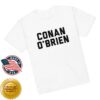 Podswag Merch Store Conan O'brien Needs A Friend Name Plate Shirt White