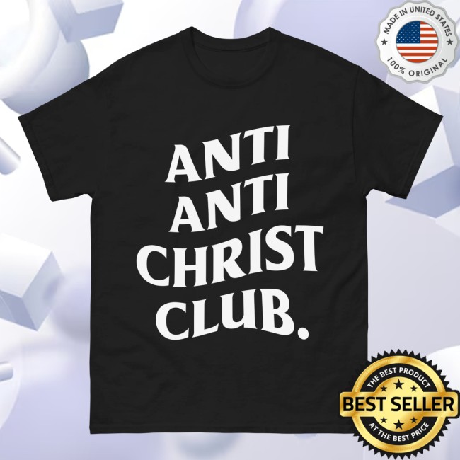 Hangovergang Official Store Merch Anti Anti-Christ Club T-Shirt Hangovergang Official Store Merch Anti Anti-Christ Club T-Shirt