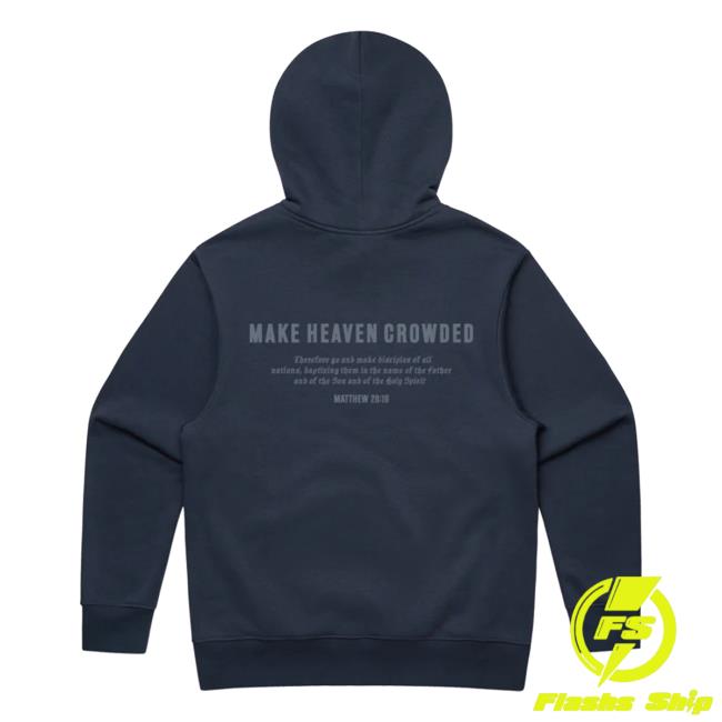 Tpusa Merch Store Make Heaven Crowded Hoodie 4 Tpusa Merch Store Make Heaven Crowded Hoodie