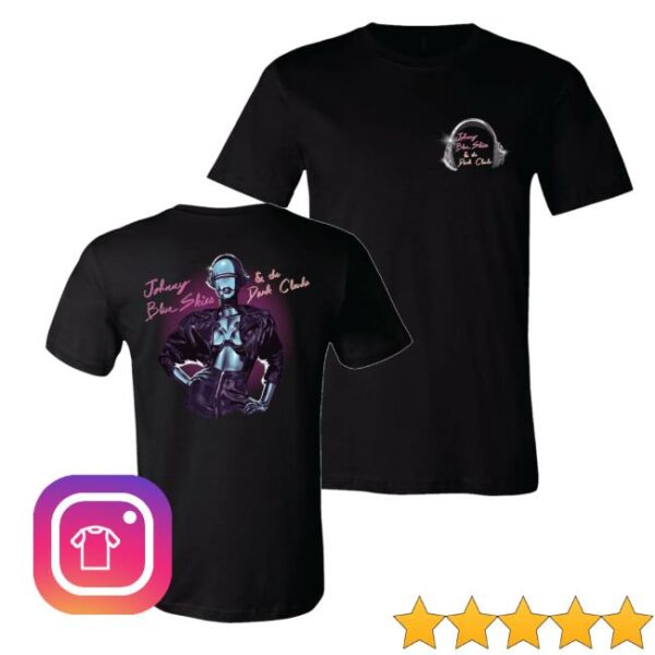 Johnny Blue Skies Merch Shop Store Cyborg Party Tee - Newest Fashion Trends