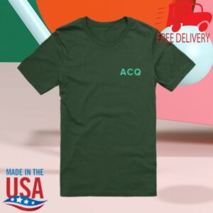 Acquired Store Merch Every Company Has A Story T-Shirt