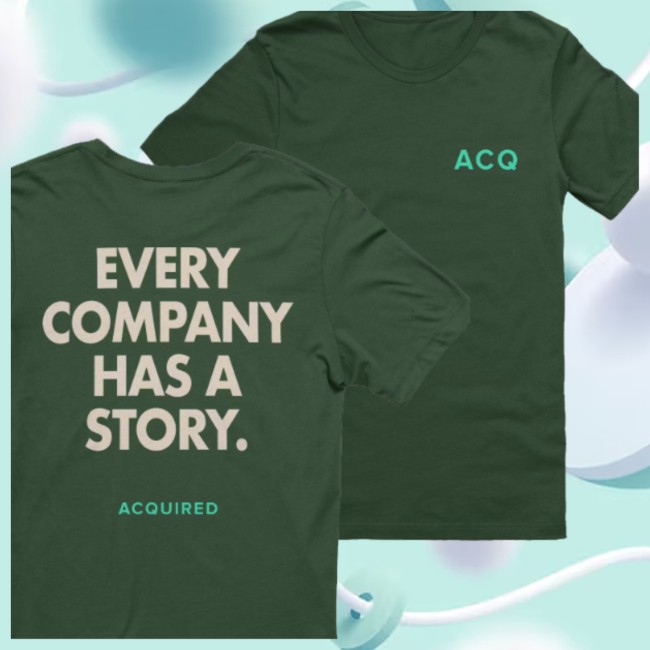 Acquired Store Merch Every Company Has A Story T-Shirt Acquired Store Merch Every Company Has A Story T-Shirt