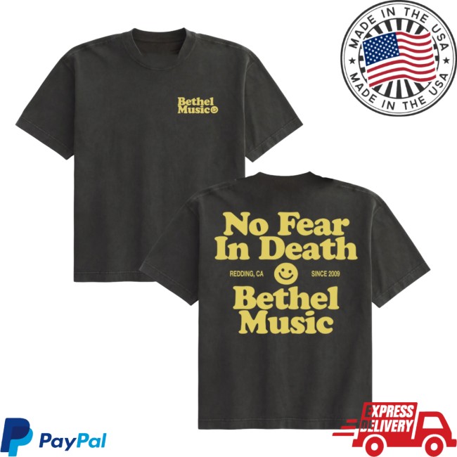 Bethel Music Store Merch No Fear In Death Tee Bethel Music Store Merch No Fear In Death Tee