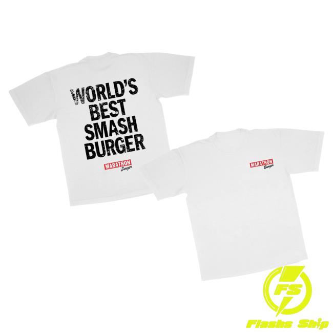 The Marathon Clothing Merch Store World's Best Smash Burger T-Shirt White 3 The Marathon Clothing Merch Store World's Best Smash Burger T-Shirt White