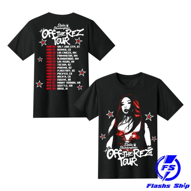 Stella Standingbear Merch Store Off The Rez Tour T-Shirt 5 Stella Standingbear Merch Store Off The Rez Tour T-Shirt