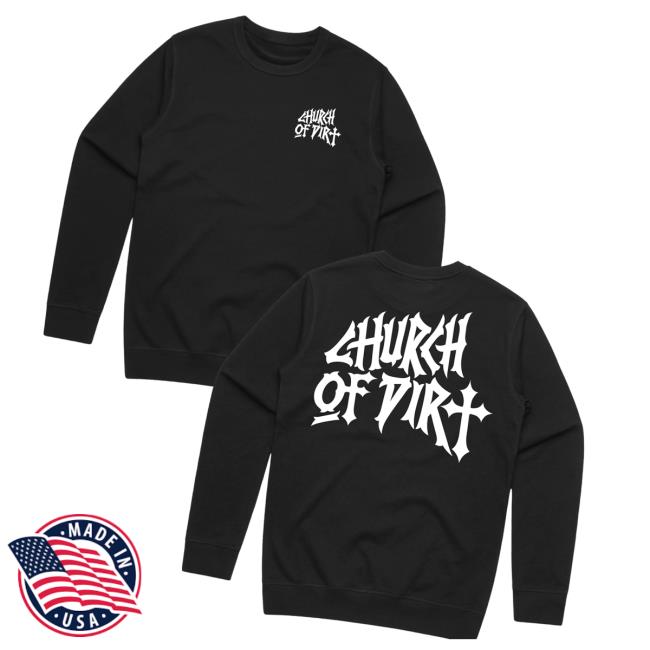 Church Of Dirt Merch Store Renovated Black Premium Crew 3 Church Of Dirt Merch Store Renovated Black Premium Crew