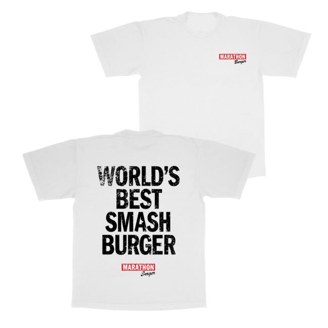 The Marathon Clothing Shop Merch Store World’s Best Smash Burger T-Shirt White The Marathon Clothing Shop Merch Store World’s Best Smash Burger T-Shirt White