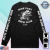 Fuel And Fable Merch Store Ride Fast Brew Slow Longsleeve Tee