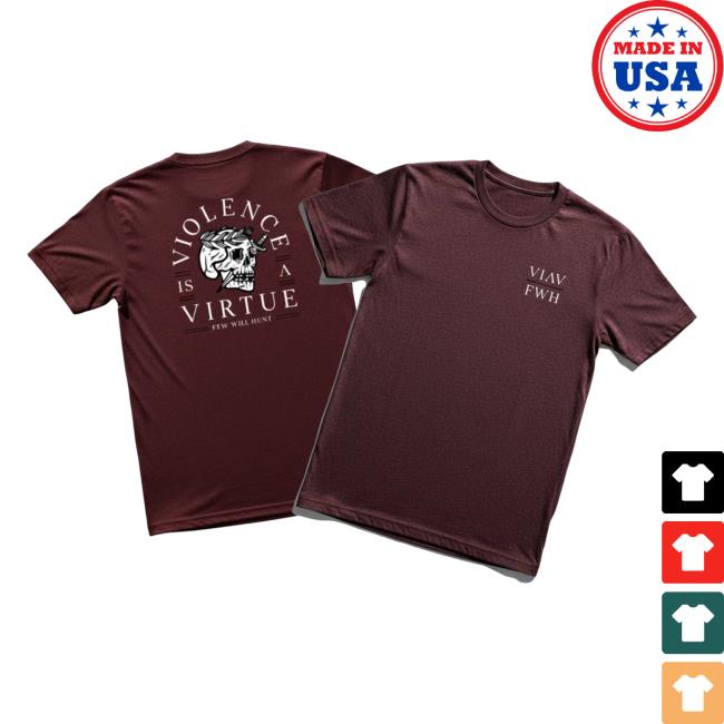 Few Will Hunt Merch Store Viav Tee 5 Few Will Hunt Merch Store Viav Tee
