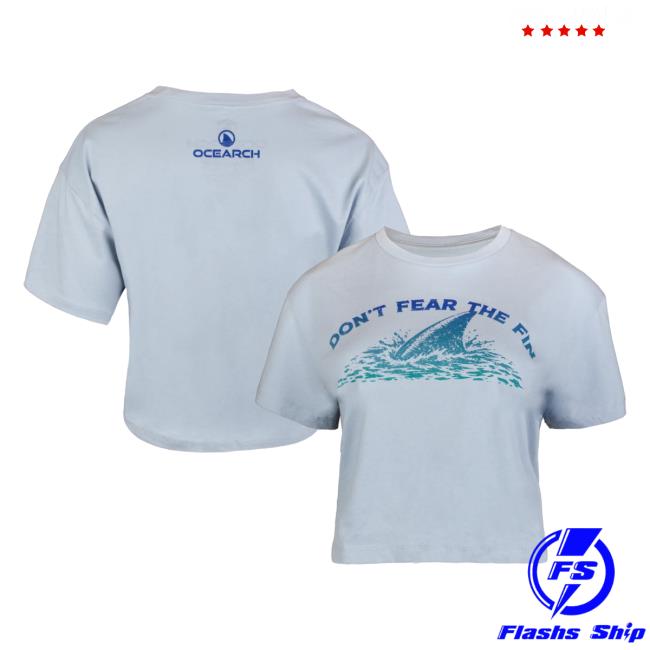 Ocearch Merch Store Ladies Don't Fear The Fin Crop Tee 5 Ocearch Merch Store Ladies Don't Fear The Fin Crop Tee