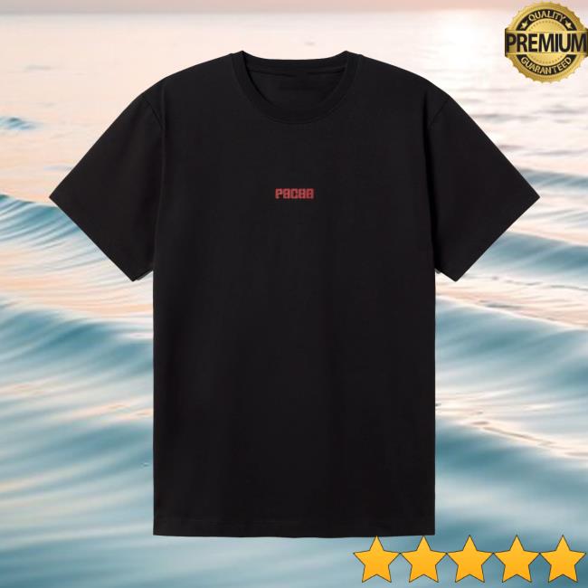 Pacha Shop Merch Store T-Shirt Put Me On The Guest List 3 Pacha Shop Merch Store T-Shirt Put Me On The Guest List