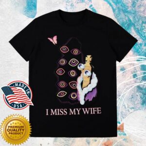 Glitch Productions Merch Store I Miss My Wife T-Shirt