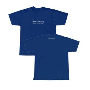 Seek Discomfort Merch Shop Best Piece Of Advice Tee