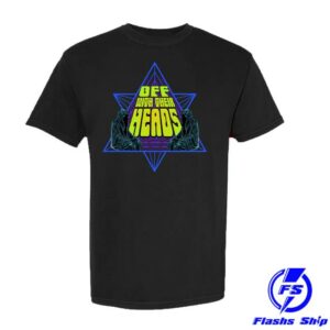 Anxious And Angry Merch Shop Off With Their Heads The Ghouls Shirt