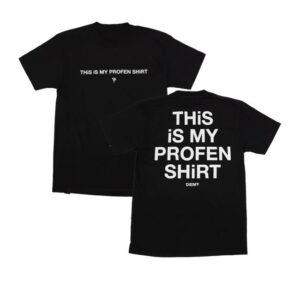 Diem Archive Merch Store This Is My Profen Shirt T-Shirt