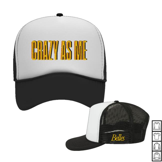 Belles Music Merch Store Crazy As Me Hat 2 Belles Music Merch Store Crazy As Me Hat