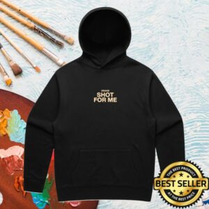 Cold Prints Store Merch Drake Shot For Me Lyrics Hoodie