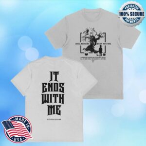 Citizen Soldier Merch Store It Ends With Me T-Shirt