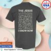 Brandon Lake Store Merch The Jesus I Know Now Tee