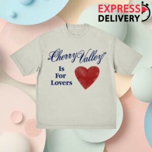 Carter Faith Store Merch Cherry Valley Is For Lovers Tee
