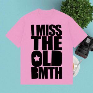 Bring Me The Horizon Store Merch I Miss The Old Bmth – T-Shirt