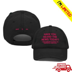 Earth To Eve Merch Store Have You Heard The News Distressed & Embroidered Hat