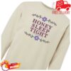 Tyler Childers Merch Store Honey Sleep Tight Crewneck