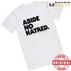 The Bitter Southerner General Store Merch Abide No Hatred Pride Edition T-Shirt