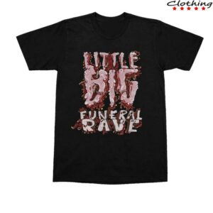 Little Big Merch Store Funeral Rave T-Shirt