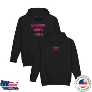 Shuga Cain Merch Store Gorgeous Young & Rich Hoodie