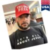 David J Harris Jr Shop Merch It's All About Jesus Shirt