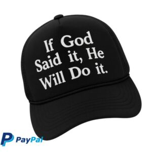 Wethebelievers Clothing Store Merch If God Said It, He Will Do It Mesh Trucker Hat