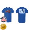 Traverse City Pit Spitters Pit Shop Store Spit On Cancer T-Shirt