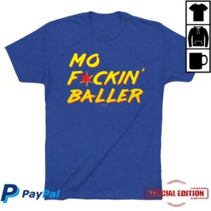 Obvious Shirts Merch Store Mo Fckin’ Baller