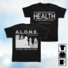 You Will Love Each Other Merch Store A.L.O.N.E. Tee
