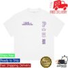 Unrivaled Store Merch Philly Is Unrivaled T-Shirt - White