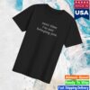 Devin The Dad Merch Store Next Time I'm Not Bringing You Vacation Tee