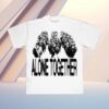 Show Me The Body Store Merch Alone Together White T-Shirt