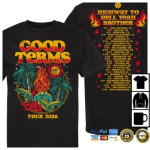 Good Terms Store Merch Highway To Hell Yeah Brother Tour T-Shirt