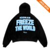 Itsbynate Merch Store Freeze The World Hoodie