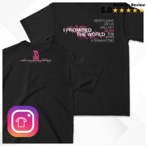I Promised The World Store Merch 7 Languages Tee – Pink