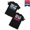 World Of Wonder Merch Store Stop That Train Tell It To Me Straight Gay T-Shirt