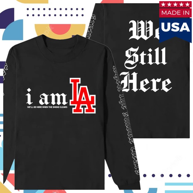 Los Angeles Confidential Store Merch We Still Here Heavy LS Shirt 3 Los Angeles Confidential Store Merch We Still Here Heavy LS Shirt