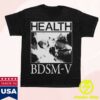 Health Merch Store Bdsm-V T-Shirt 2 Health Merch Store Bdsm-V T-Shirt