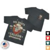 Two Friends Merch Store Big Boots Saloon Black Pigment Dyed Tee 1 Two Friends Merch Store Big Boots Saloon Black Pigment Dyed Tee
