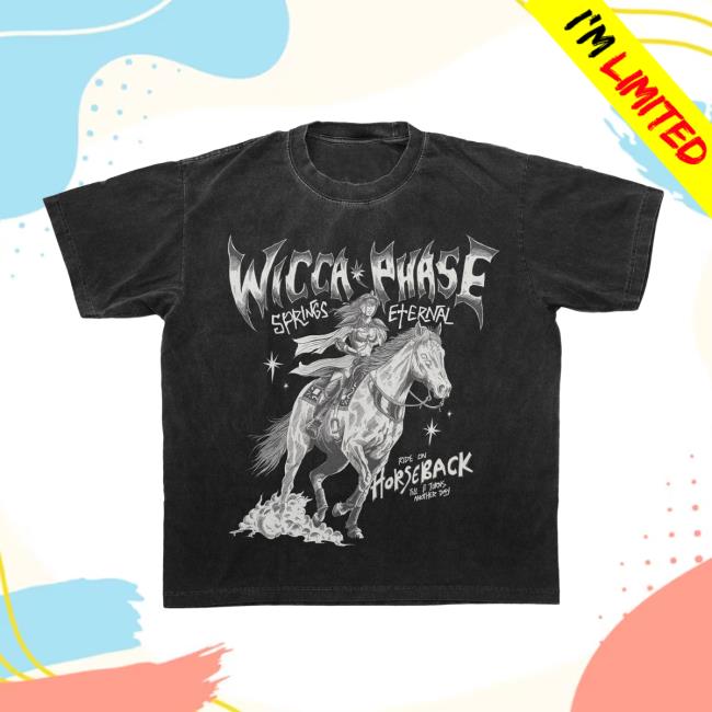 Wicca Phase Store Merch Horseback Rider T-Shirt 3 Wicca Phase Store Merch Horseback Rider T-Shirt
