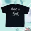 Korn Store Merch Always A Freak T-Shirt
