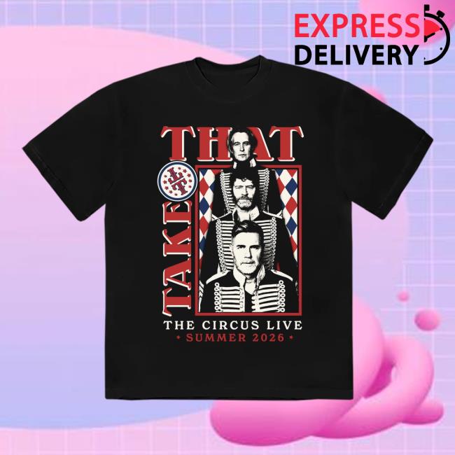Take That Merch Store The Circus Live Photo Dates Tee 3 Take That Merch Store The Circus Live Photo Dates Tee