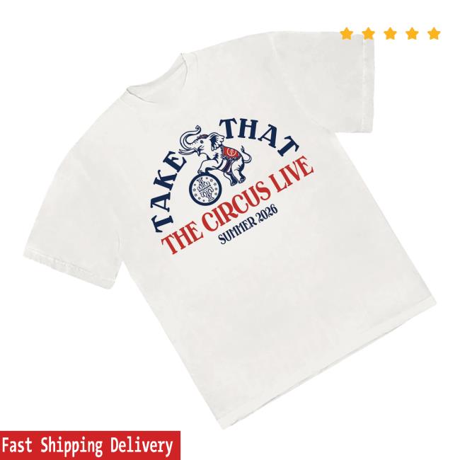 Take That Merch Store The Circus Live Summer 2026 Tee 3 Take That Merch Store The Circus Live Summer 2026 Tee